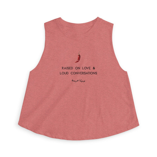 Raised on Love & Loud Conversations™